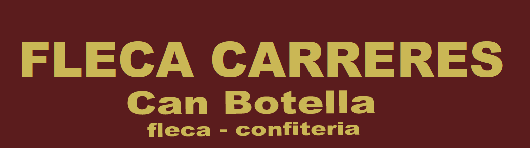 Fleca Carreres (Can Botella)