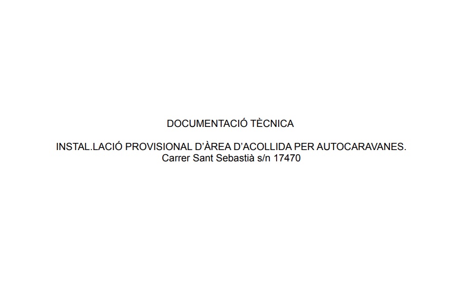 Més informació sobre l'article Projecte tècnic llicencia d’usos I obres provisionals d’instal·lacio provisional d’una area d’acollida per autocaravanes